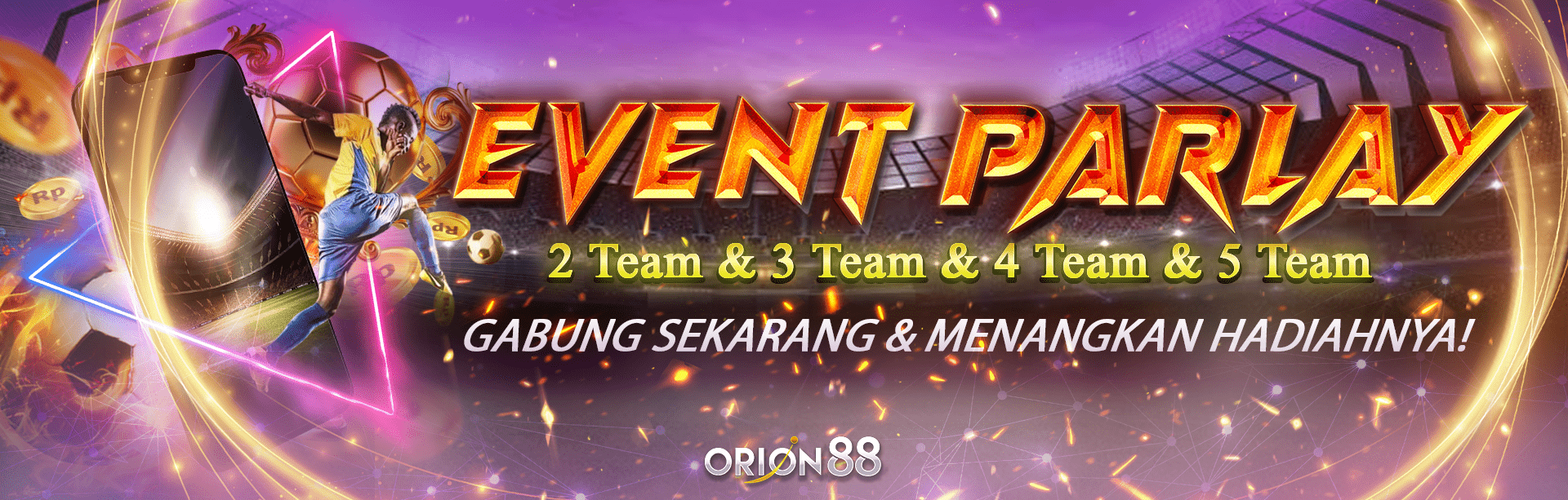 EVENT PARLAY ORION88